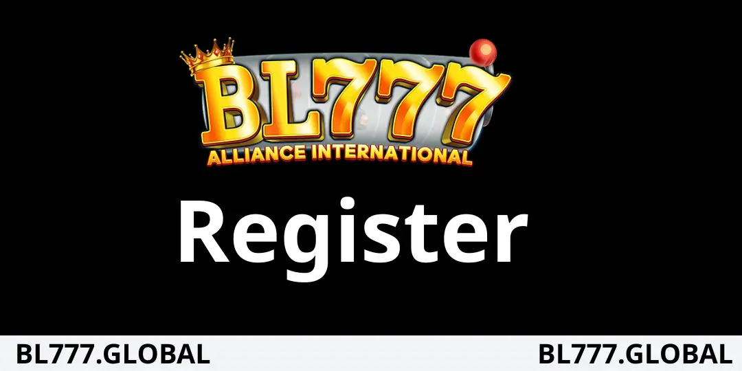 Bl777 Register - Paano Magrehistro ng BL777 Account Step-by-Step 1 Register bl777